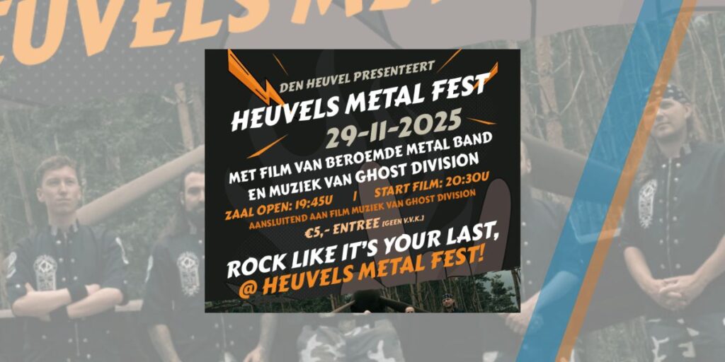 Heuvels Metal Fest.